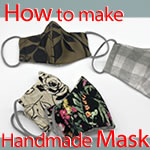 洗える立体マスクの作り方！手作り用の型紙を無料ダウンロード♪